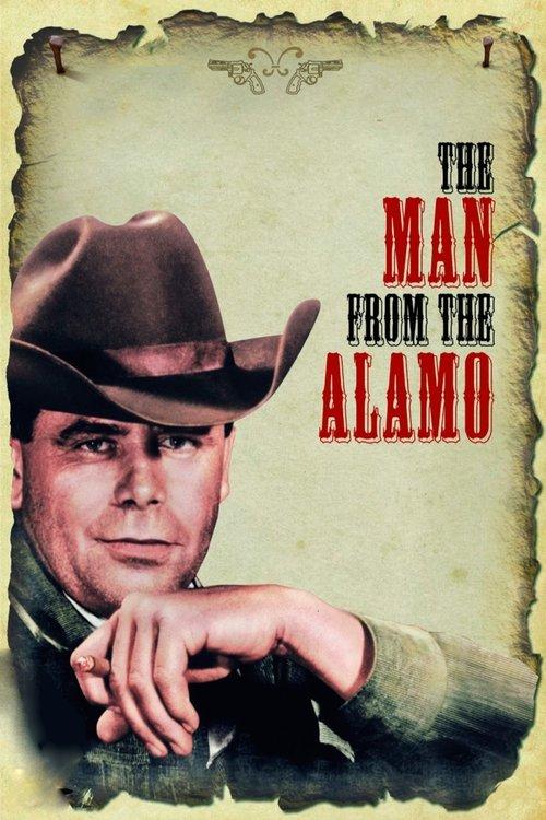 The Man from the Alamo 1953 official movie poster