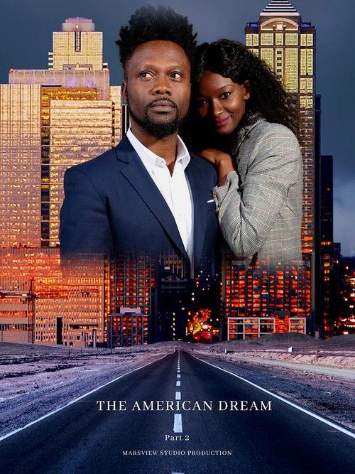 The American Dream Part 2 2021 official movie poster