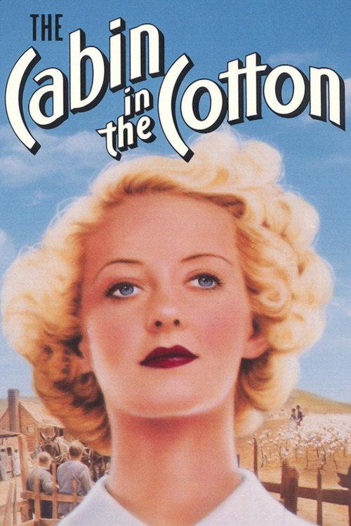 The Cabin in the Cotton 1932 official movie poster