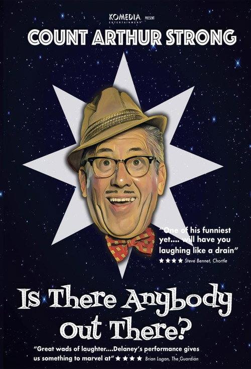 Count Arthur Strong Is There Anybody Out There? 2020 official movie poster