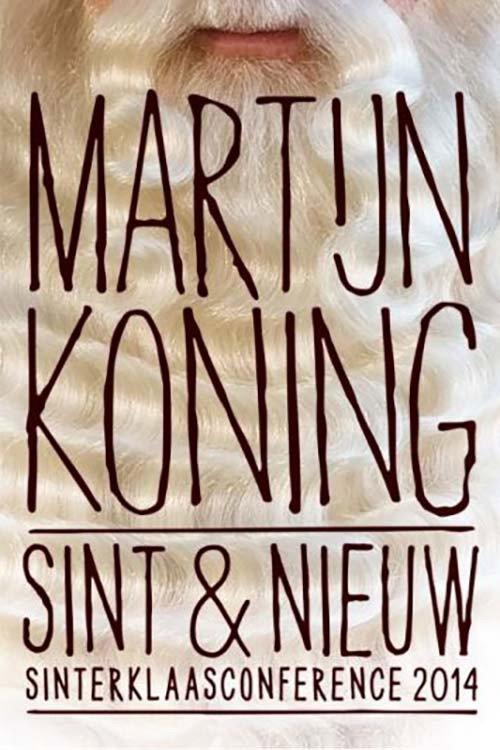 Martijn Koning: Sint & Nieuw 2014 official movie poster