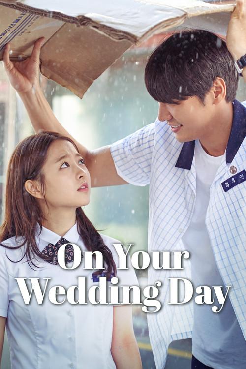 On Your Wedding Day 2018 official movie poster
