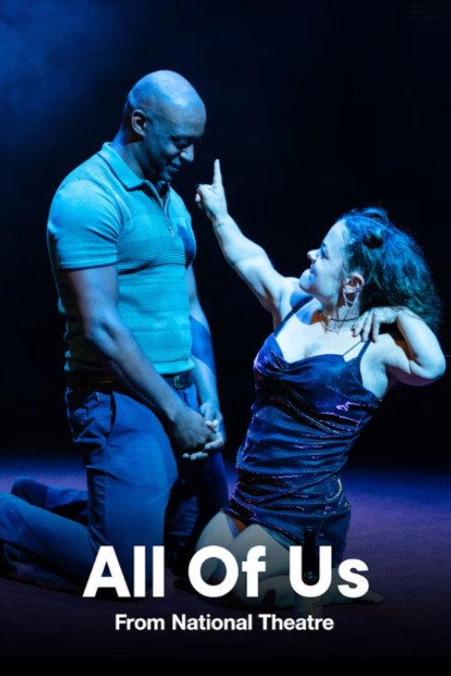 National Theatre Live: All of Us 2022 official movie poster