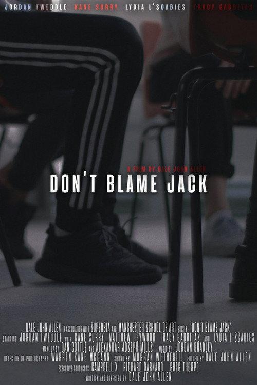 Don't Blame Jack 2019 official movie poster