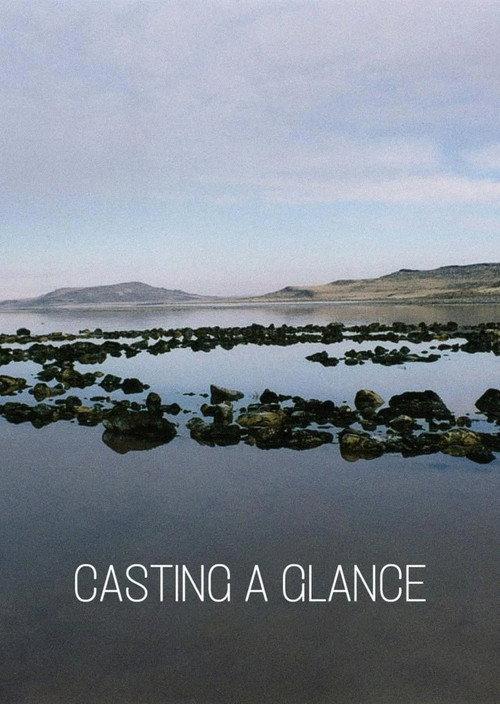Casting a Glance 2007 official movie poster