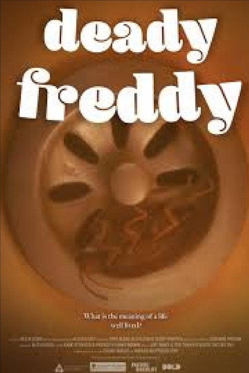 Deady Freddy 2019 official movie poster