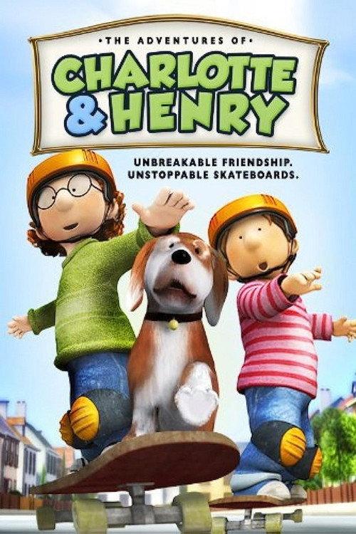 The Adventures of Charlotte and Henry 2008 official movie poster