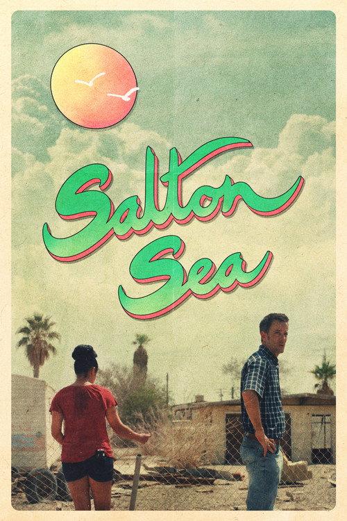 Salton Sea 2018 official movie poster