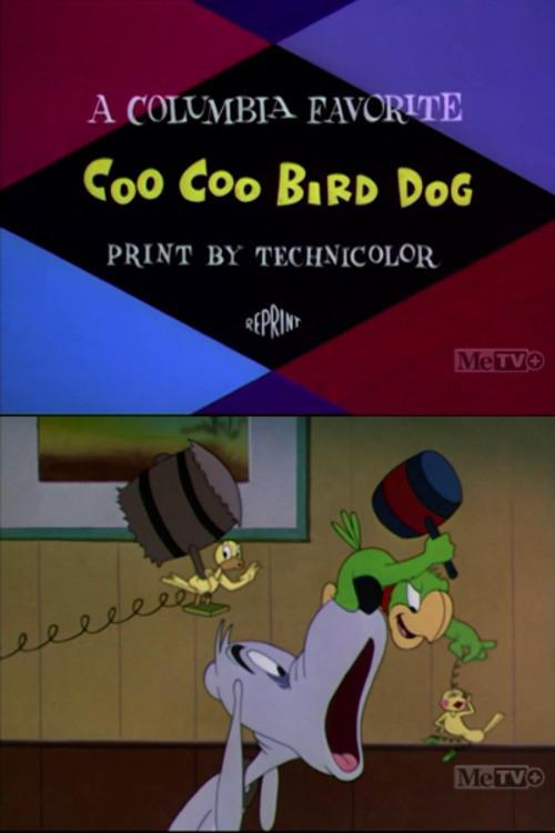 Coo-Coo Bird Dog 1949 official movie poster