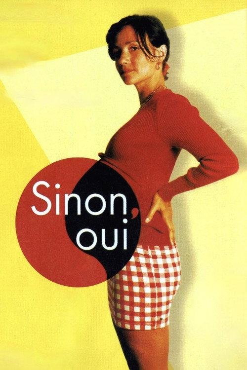 Sinon, oui 1997 official movie poster
