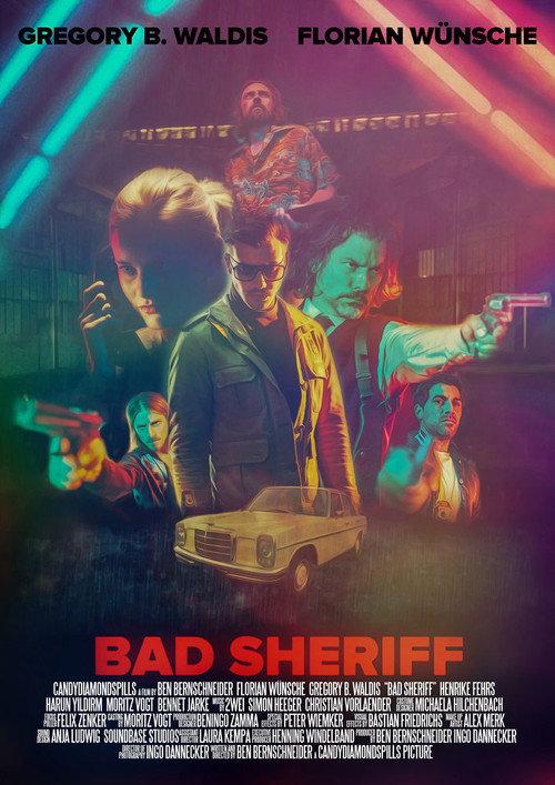Bad Sheriff 2017 official movie poster