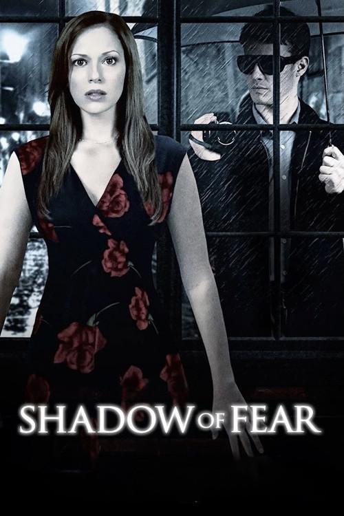 Shadow of Fear 2012 official movie poster