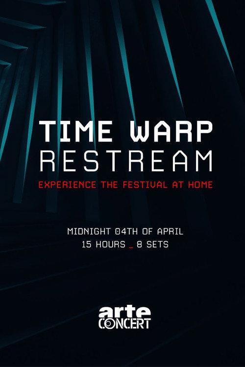 Time Warp - Restream (Part 1) 2020 official movie poster