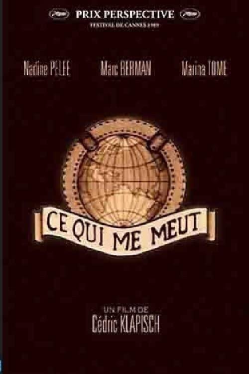 Ce qui me meut 1989 official movie poster