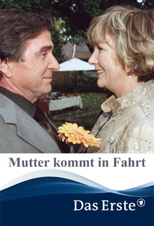 Mutter kommt in Fahrt 2003 official movie poster
