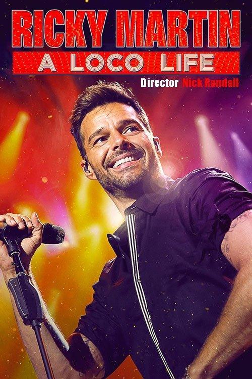 Ricky Martin: A Loco Life 2025 official movie poster