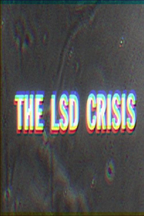 How To Go Out of Your Mind: The LSD Crisis 1966 official movie poster