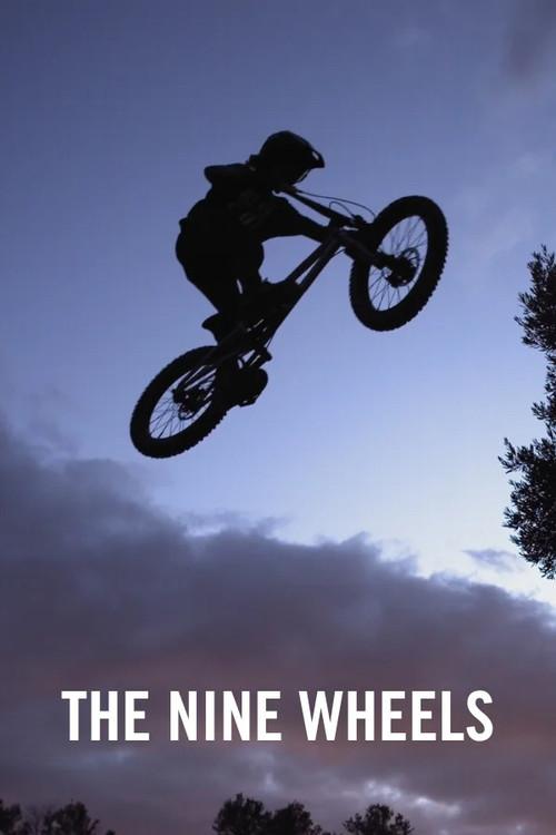 The Nine Wheels 2022 official movie poster