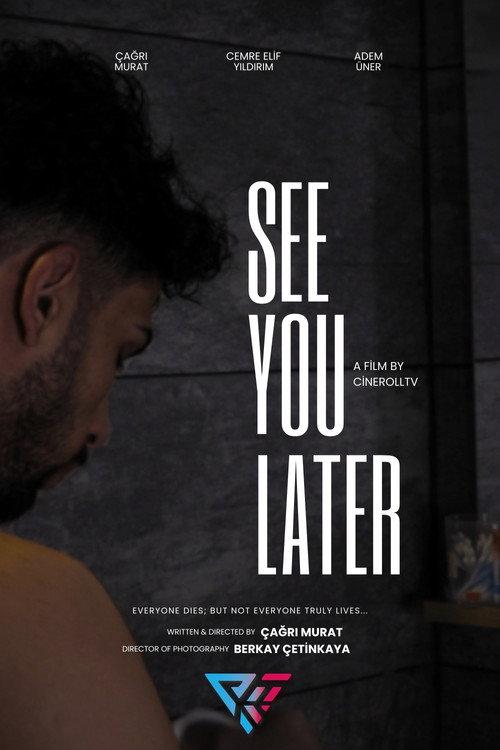 See You Later 2024 official movie poster