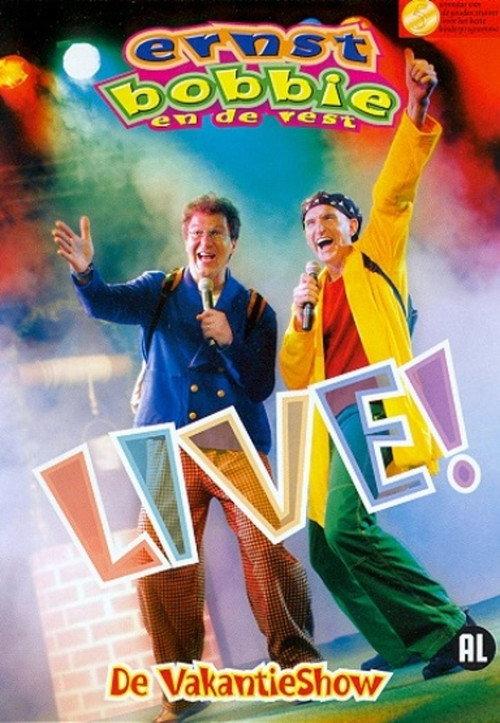 Ernst, Bobbie en de Rest: De Vakantieshow 2005 official movie poster