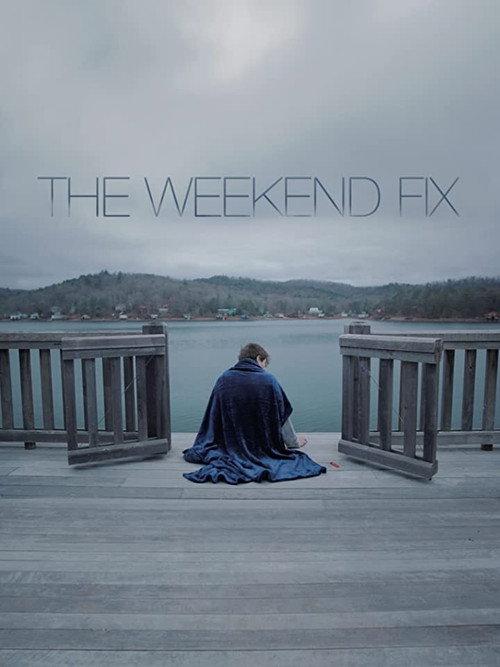 The Weekend Fix 2020 official movie poster