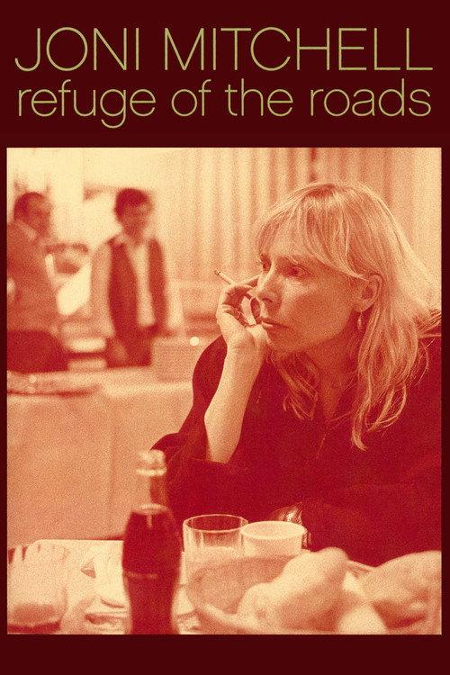 Joni Mitchell: Refuge of the Roads 2004 official movie poster