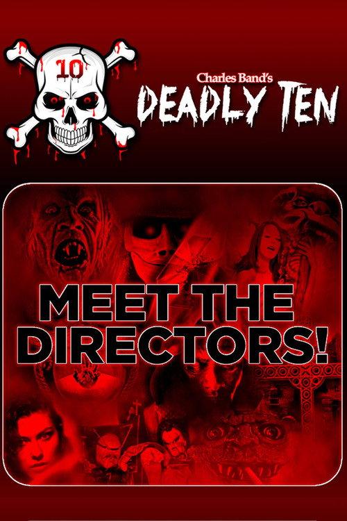 Deadly Ten: Meet the Directors 2019 official movie poster