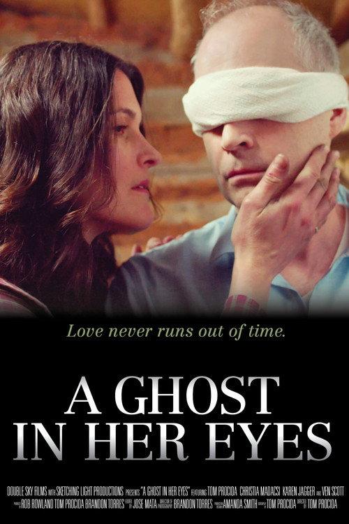 A Ghost In Her Eyes 2018 official movie poster