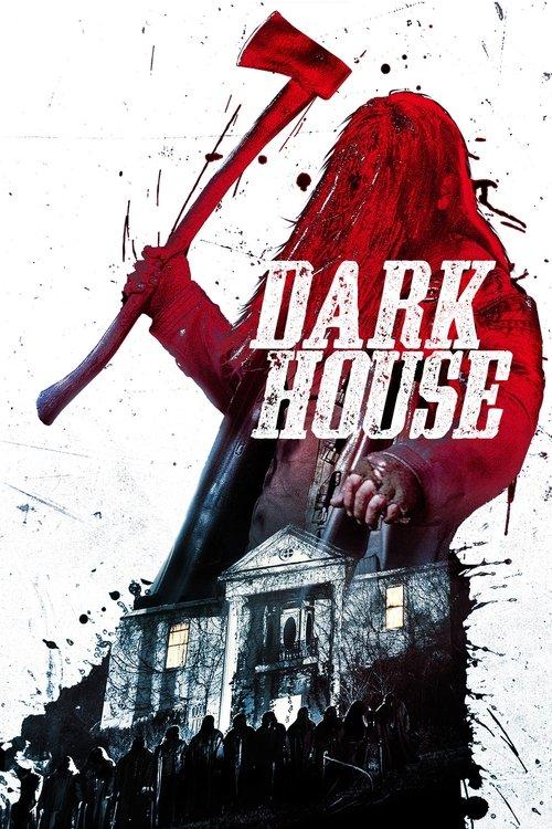 Dark House 2014 official movie poster