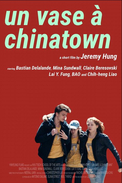 Un Vase à Chinatown 2017 official movie poster