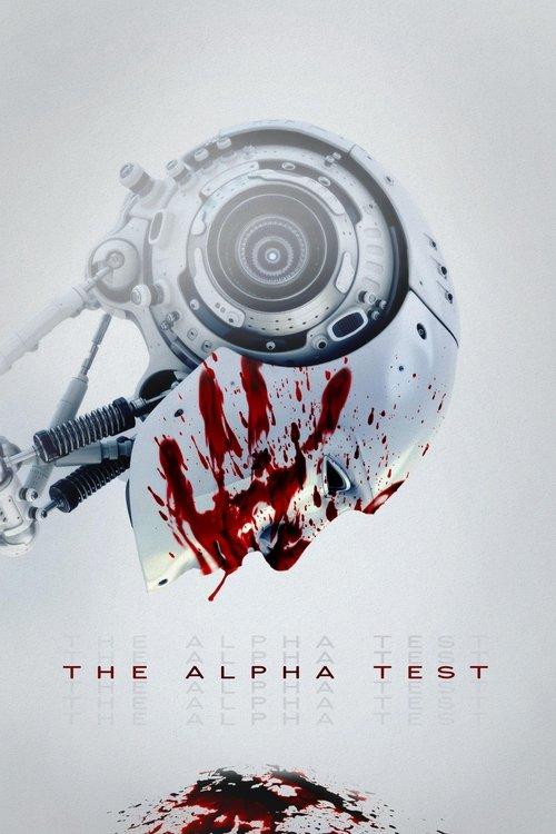 The Alpha Test 2021 official movie poster