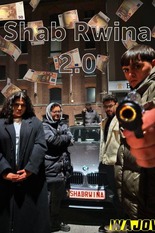 Shab Rwina 2.0 2024 official movie poster