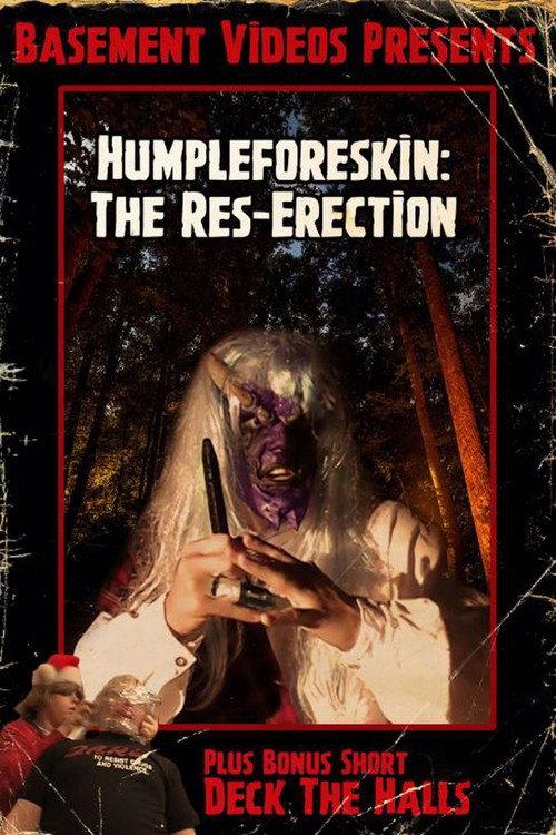 Humpleforeskin: The Res-Erection 2005 official movie poster