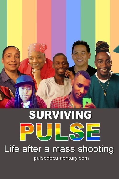 Surviving Pulse: Life After a Mass Shooting 2022 official movie poster