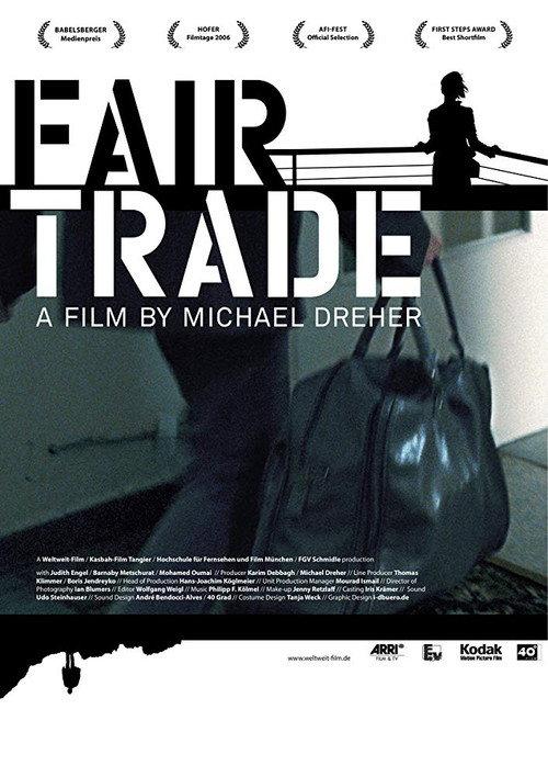 Fair Trade 2006 official movie poster
