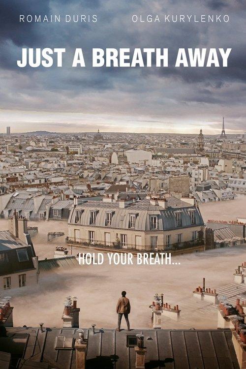 Just a Breath Away 2018 official movie poster