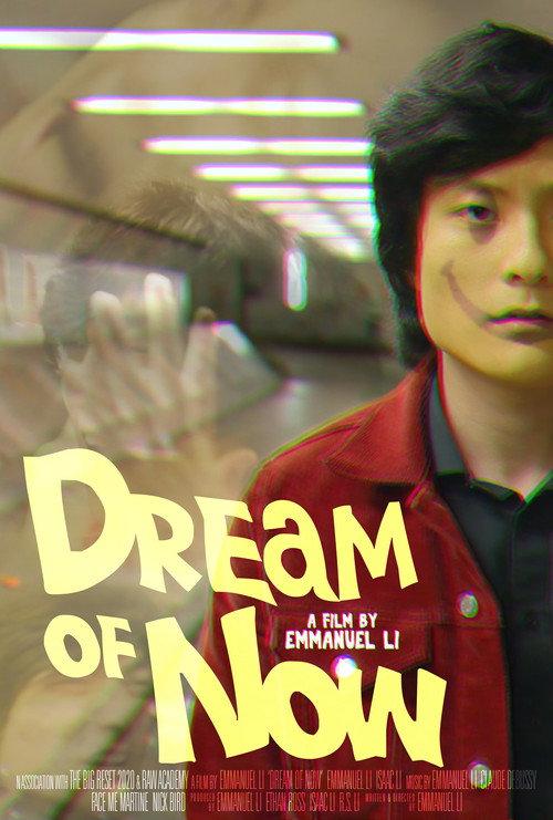 Dream of Now 2021 official movie poster