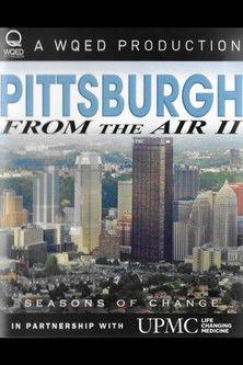 Pittsburgh From the Air II 2012 official movie poster