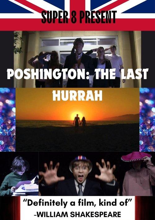 Poshington: The Last Hurrah 2025 official movie poster