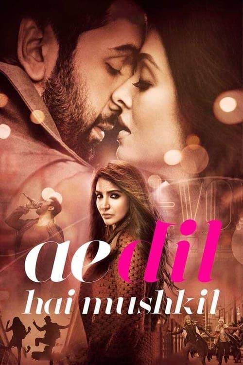 Ae Dil Hai Mushkil 2016 official movie poster