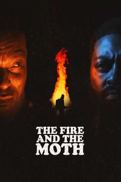 The Fire and the Moth 2025 official movie poster