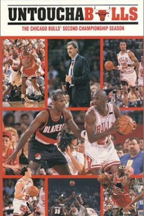 Untouchabulls - The Chicago Bulls' Second Championship Season 1992 official movie poster
