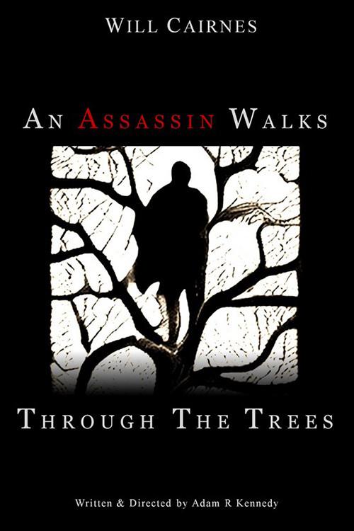 An Assassin Walks Through the Trees 2022 official movie poster