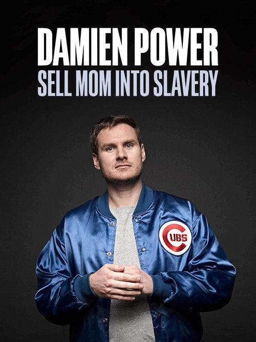 Damien Power: Sell Mum Into Slavery 2017 official movie poster