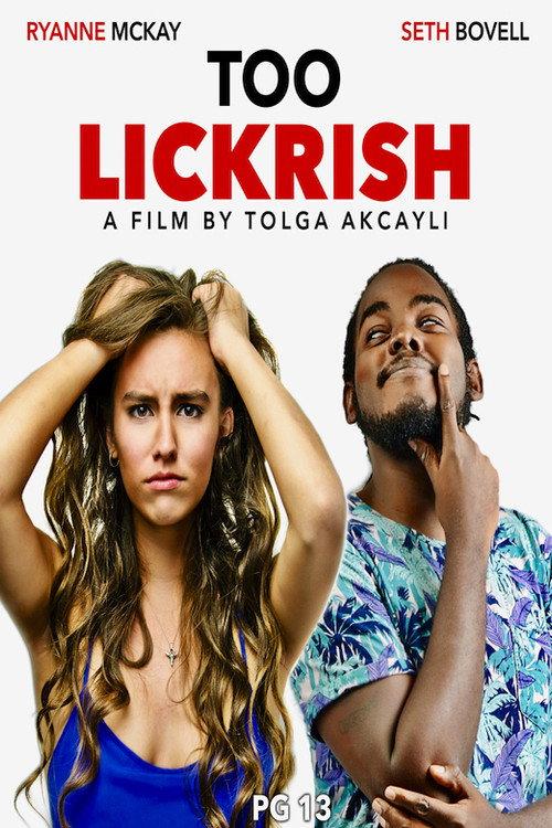 Too Lickrish 2019 official movie poster