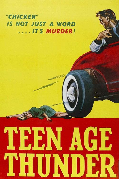 Teenage Thunder 1957 official movie poster