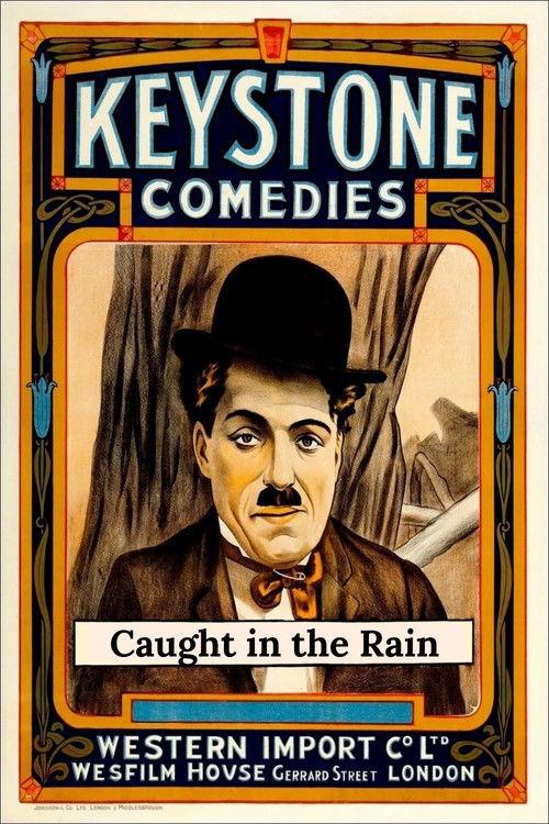 Caught in the Rain 1914 official movie poster