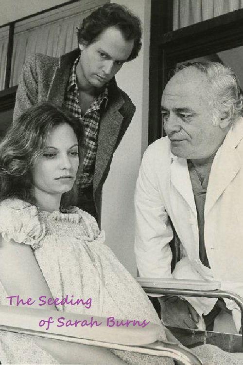 The Seeding of Sarah Burns 1979 official movie poster