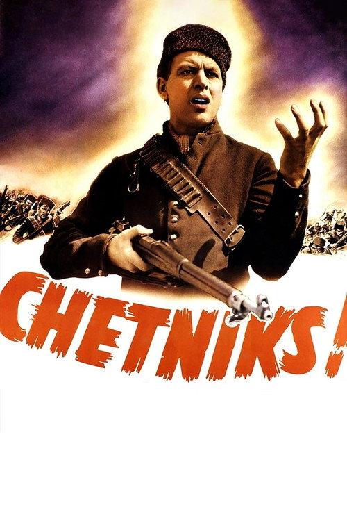 Chetniks! 1943 official movie poster