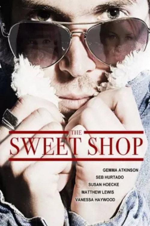 The Sweet Shop 2013 official movie poster